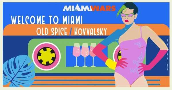Welcome to Miami x Old Spice x Kovvalsky