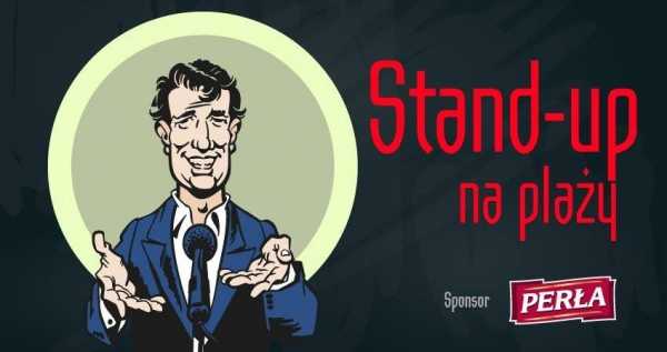 Stand-up na plaży! Jacek Stramik + support
