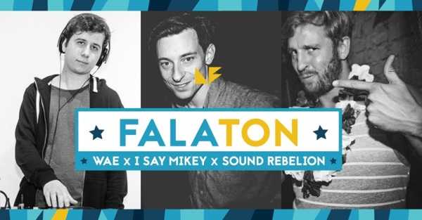 Falaton vol. 3 | Wae x I Say Mikey x Sound Rebelion