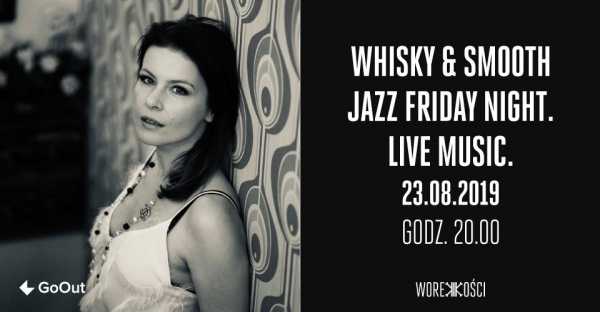 Whisky & Smooth Jazz Friday Night // Live Music