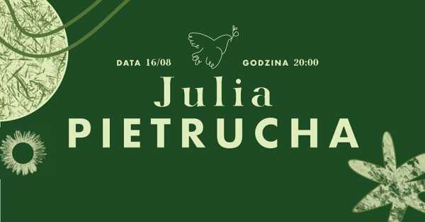 Julia Pietrucha w Pokoju na lato