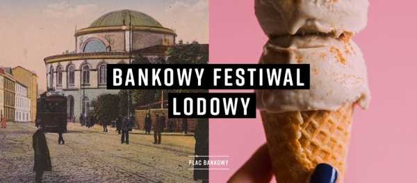 Bankowy Festiwal Lodowy