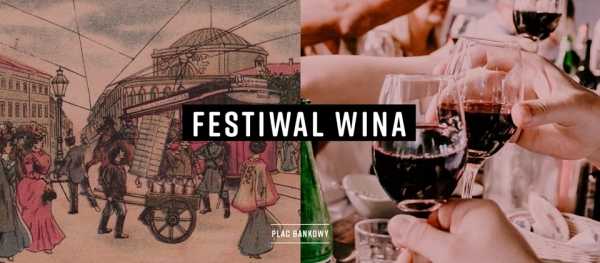 Bankowy Festiwal Wina