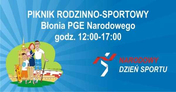 Piknik rodzinno-sportowy na Błoniach PGE Narodowego | Narodowy Dzień Sportu
