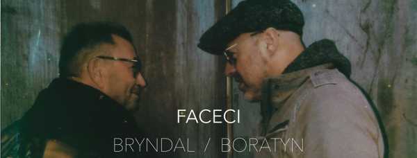 Faceci - Bryndal/Boratyn