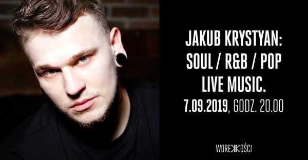 Jakub Krystyan: Soul / R&B / Pop. Live Music