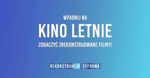 Kino Letnie TVP Rekonstrukcja Cyfrowa