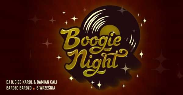 Boogie Night | DJ's Ojciec Karol & Damian Cali