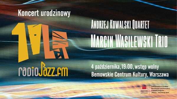 10 lat RadioJAZZ.FM - Kowalski Quartet / Wasilewski Trio