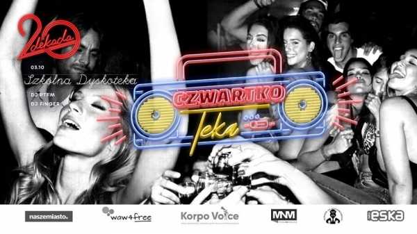CzwartkoTeka ft. Szkolna Dyskoteka