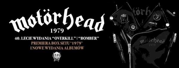 Motörhead 1979: 40.lecie wydania albumów "Overkill" i "Bomber"
