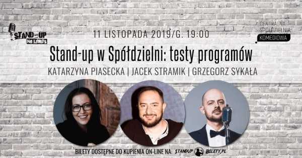 Stand-up: testy programów | Piasecka, Stramik, Sykała