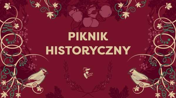 Piknik historyczny 2019