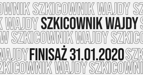 Szkicownik Wajdy - Finisaż wystawy
