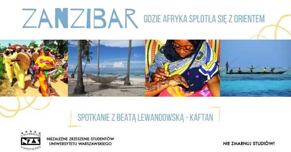 Zanzibar - gdzie Afryka splotła się z Orientem