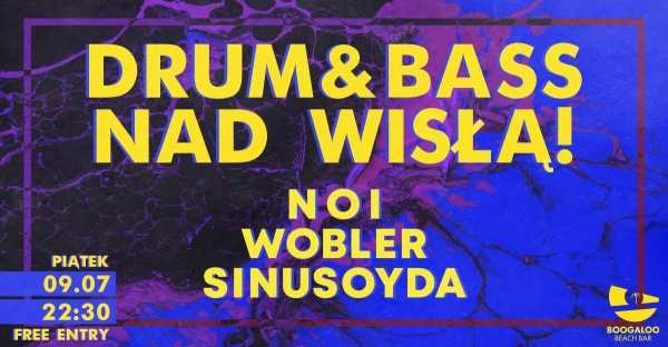 Drum & Bass nad Wisłą