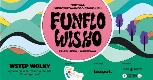 FUNFLOWISKO 2021 - Festiwal improwizowanego stand-upu