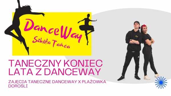 Danceway x Plażówka / Zajęcia tańca latino dla dorosłych