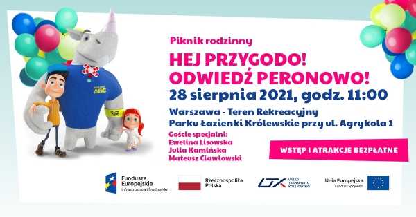 Piknik Rodzinny - Warszawa „Hej Przygodo! Odwiedź Peronowo!”