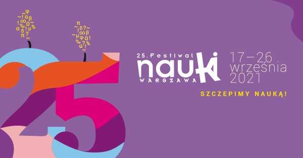 25. Festiwal Nauki w Warszawie