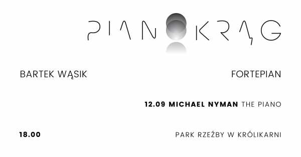 Pianokrąg IV - Michael Nyman - The Piano