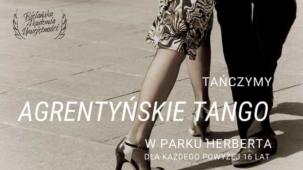 Tańczymy argentyńskie tango w Parku Herberta