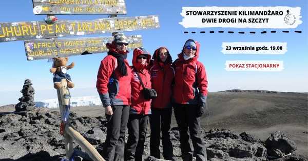 Stowarzyszenie Kilimandżaro, dwie drogi na szczyt (gościnnie - Leszek Cichy)