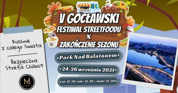 V Gocławski Festiwal Streetfoodu x Zakończenie Sezonu