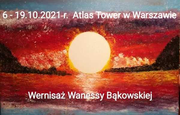 Wernisaż artystyczny Wanessy Bąkowskiej