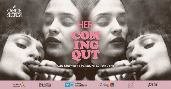 Her COMING OUT: San Junipero GC x Poważne Dziewczyny | Drag King Show