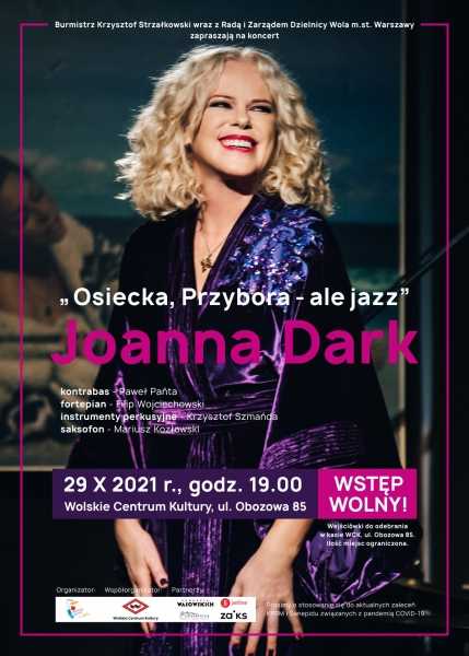 Joanna Dark z zespołem: Osiecka, Przybora – ale jazz