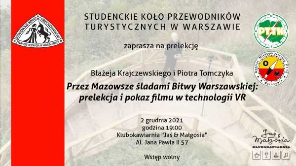 Przez Mazowsze śladami Bitwy Warszawskiej: prelekcja i pokaz filmu w technologii VR