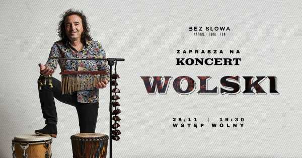 Koncert world music: WOLSKI