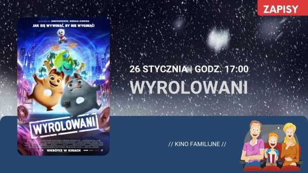 Kino za Rogiem: Wyrolowani / KINO FAMILIJNE