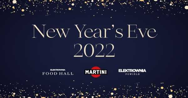 New Year’s Eve 2022 z Martini w Food Hall Elektrowni Powiśle