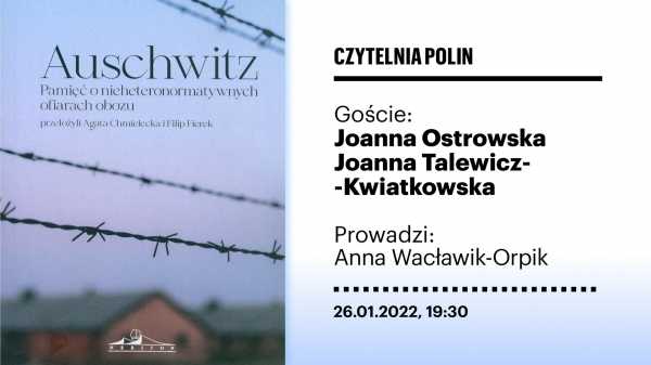 Czytelnia POLIN online | "Auschwitz. Pamięć o nieheteronormatywnych ofiarach obozu"