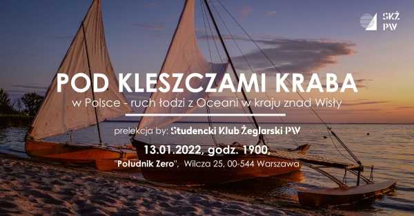 Pod Kleszczami Kraba w Polsce - ruch łodzi z Oceanii w kraju znad Wisły