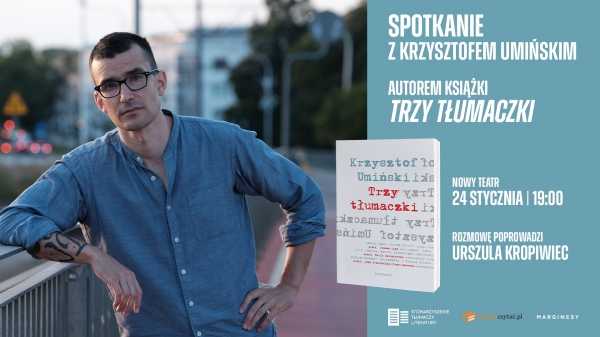 Nowa Książka: "Trzy tłumaczki" Krzysztof Umiński