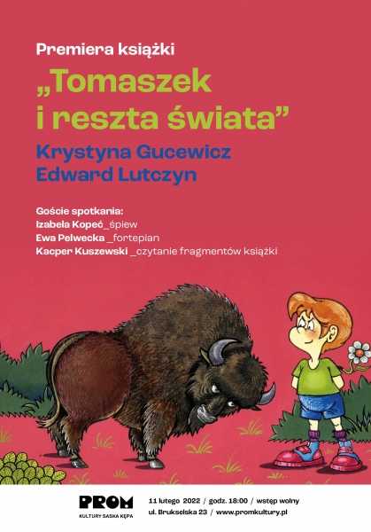 Premiera książki Krystyny Gucewicz i Edwarda Lutczyna pt. „Tomaszek i reszta świata”