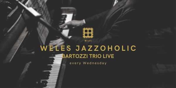 Weles Jazzoholic x Bartozzi Trio