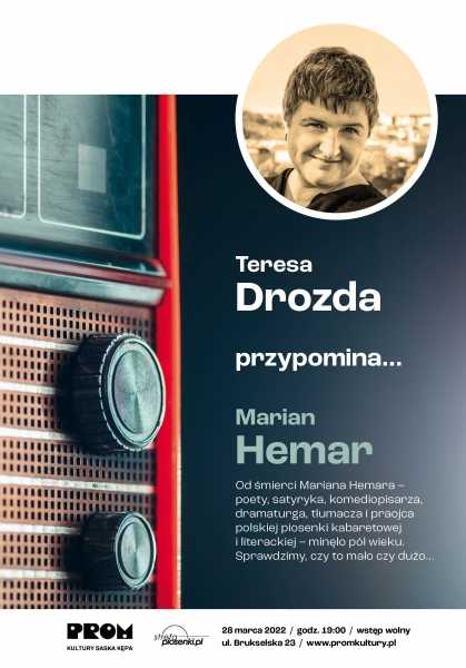 Teresa Drozda przypomina… Marian Hemar
