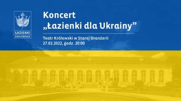 Łazienki dla Ukrainy. Koncert w Teatrze Królewskim