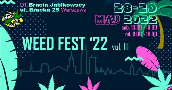 WeedFest Warsaw ’22 vol. III