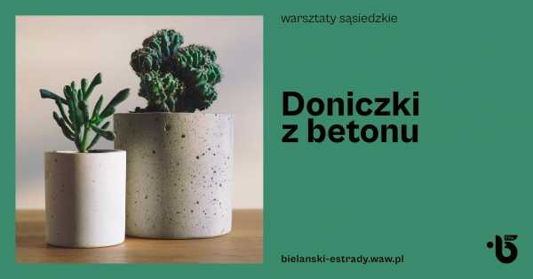 Doniczki z betonu – warsztaty sąsiedzkie