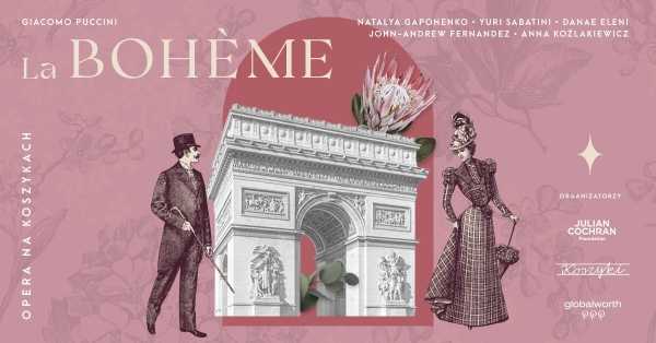 Opera w Hali Koszyki – La Bohème // godz. 15:00 i 19:00