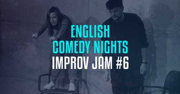 Comedy Nights with Dwie Sztuki: Improv Jam #6