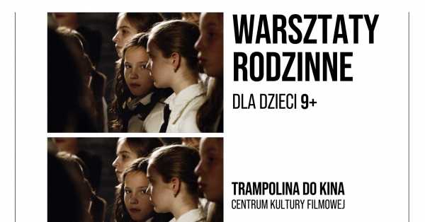 „CHÓR” | FILM I WARSZTATY | 9+