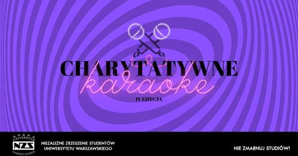 Charaoke 4.0 - charytatywne karaoke z NZS UW