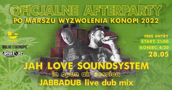 Afterparty po Marszu Wyzwolenia Konopi: Jah Love Soundsystem in open air session ft. Jabbadub