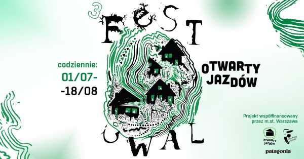 Festiwal OTWARTY JAZDÓW 2022